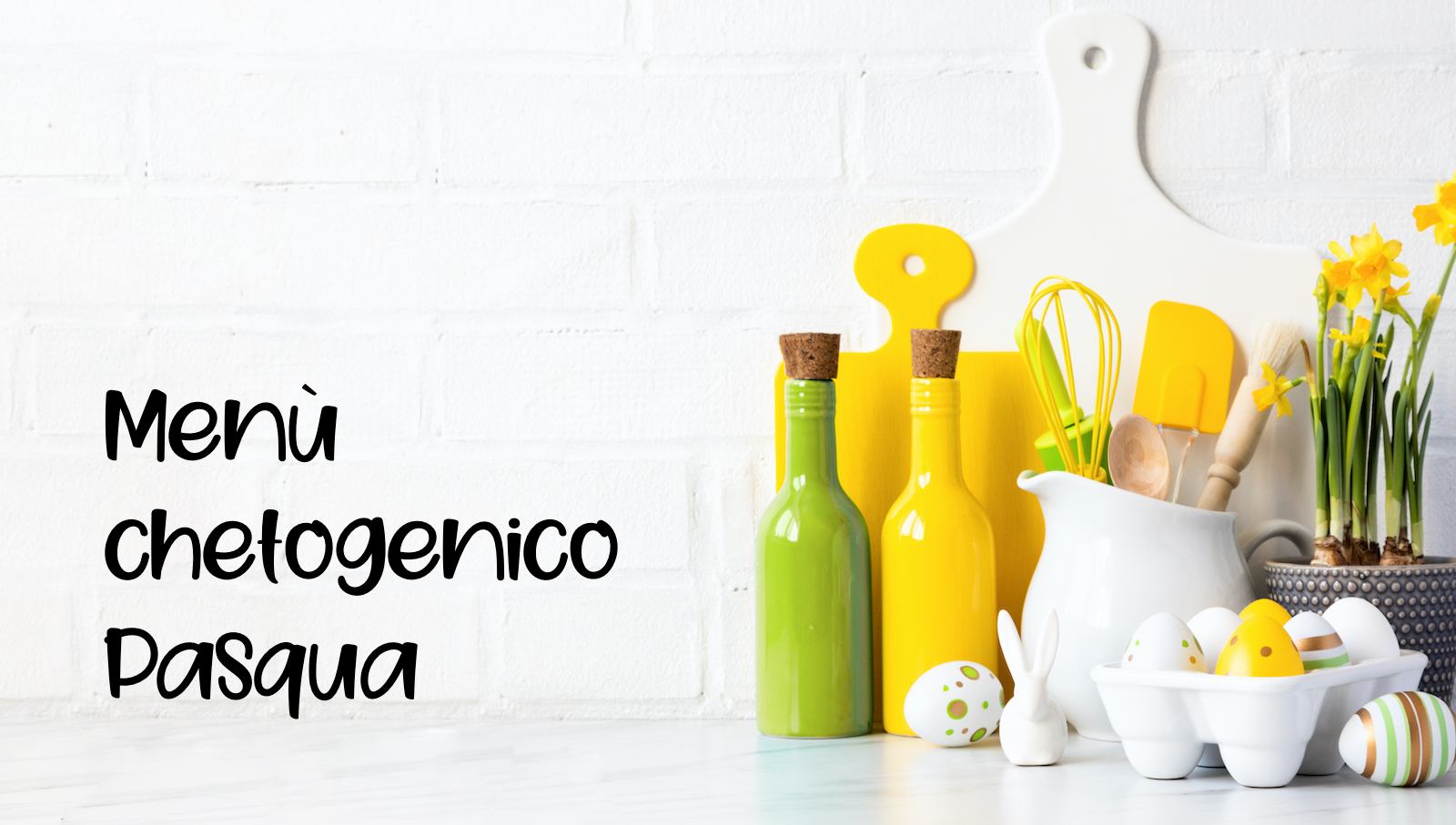 Men&ugrave; Chetogenico di Pasqua