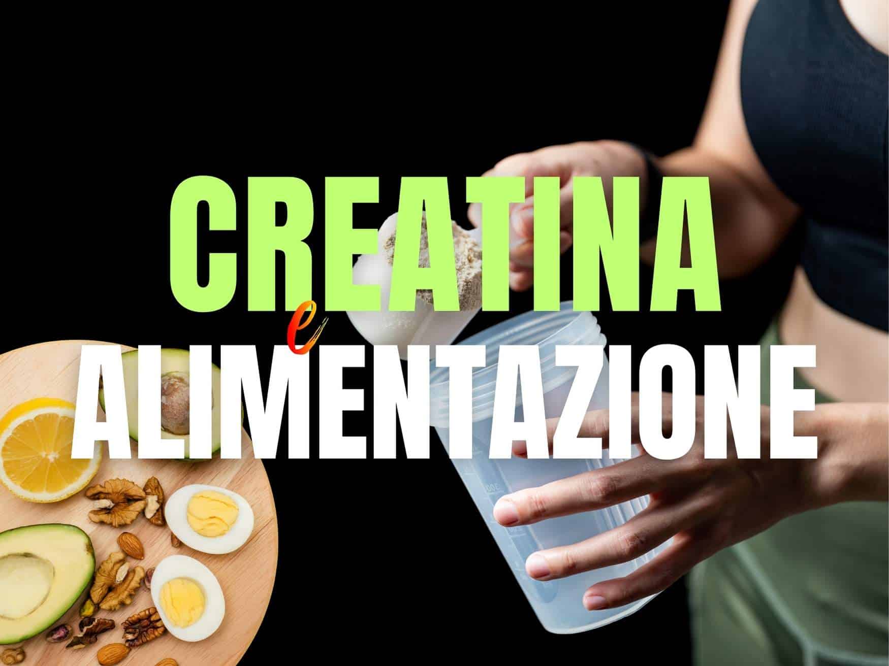 Alimentazione e creatina